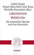 Gruber / Hoff / Knop |  Laboratorium Weltkirche | Buch |  Sack Fachmedien