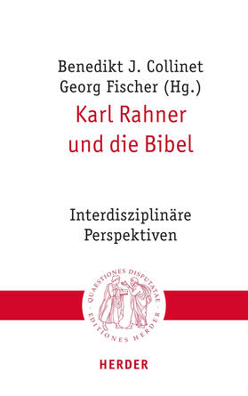 Fischer / Collinet / Endean | Karl Rahner und die Bibel | Buch | 978-3-451-02326-2 | sack.de