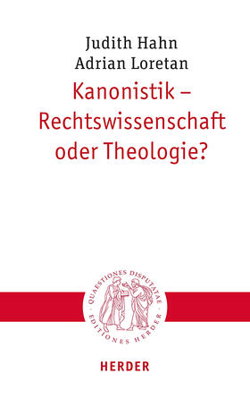 Hahn / Loretan | Kanonistik - Rechtswissenschaft oder Theologie? | Buch | 978-3-451-02336-1 | sack.de