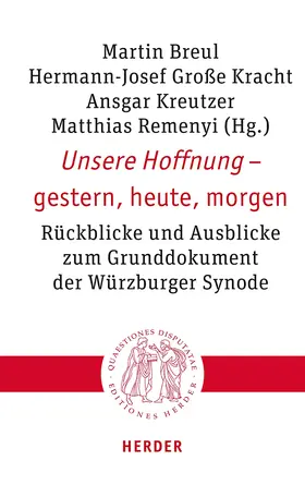 Breul / Große Kracht / Kreutzer |  Unsere Hoffnung - gestern, heute, morgen | Buch |  Sack Fachmedien
