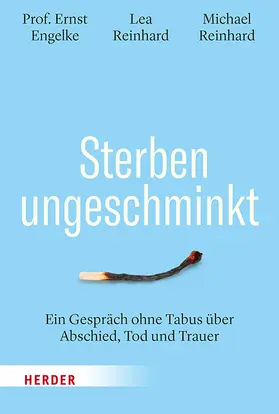 Engelke / Reinhard |  Sterben ungeschminkt | Buch |  Sack Fachmedien