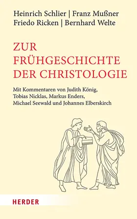 Schlier / Mußner / Ricken |  Zur Frühgeschichte der Christologie | Buch |  Sack Fachmedien