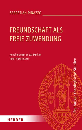 Pinazzo |  Freundschaft als freie Zuwendung | Buch |  Sack Fachmedien