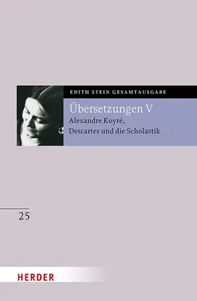 Conrad-Martius / Stein |  Übersetzung von Alexandre Koyré, Descartes und die Scholastik | Buch |  Sack Fachmedien