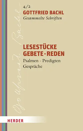 Bachl |  Lesestücke - Gebete - Reden | Buch |  Sack Fachmedien