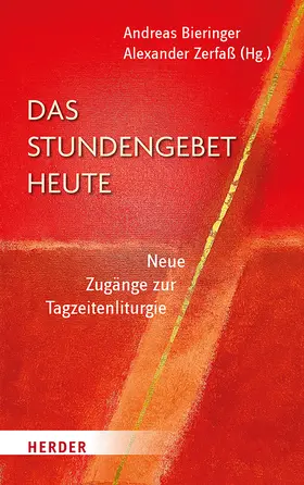Bieringer / Zerfaß |  Das Stundengebet heute | Buch |  Sack Fachmedien