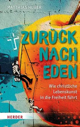 Huber |  Zurück nach Eden | Buch |  Sack Fachmedien