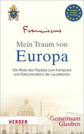 Pöttering / Siller | Mein Traum von Europa | Buch | 978-3-451-02700-0 | sack.de