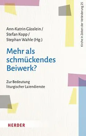 Gässlein / Kopp / Wahle |  Mehr als schmückendes Beiwerk? | Buch |  Sack Fachmedien