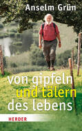 Grün |  Grün, A: Von Gipfeln und Tälern des Lebens | Buch |  Sack Fachmedien