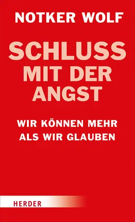 Wolf / Biallowons |  Schluss mit der Angst | Buch |  Sack Fachmedien