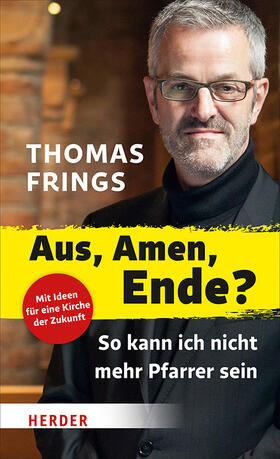 Frings | Aus, Amen, Ende? | Buch | sack.de