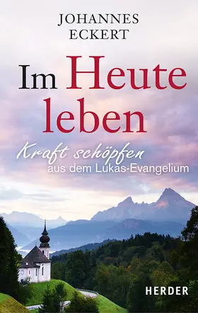 Eckert |  Im Heute leben | Buch |  Sack Fachmedien