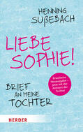Sußebach |  Liebe Sophie! | Buch |  Sack Fachmedien