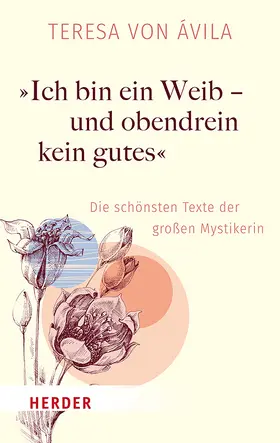 Lorenz |  »Ich bin ein Weib – und obendrein kein gutes« | Buch |  Sack Fachmedien