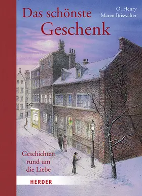 Henry |  Das schönste Geschenk. Geschichten rund um die Liebe | Buch |  Sack Fachmedien