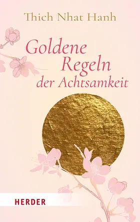 Neundorfer |  Goldene Regeln der Achtsamkeit | Buch |  Sack Fachmedien