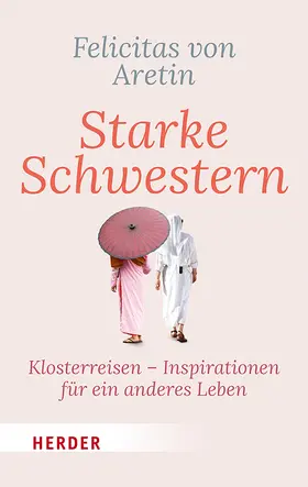 von Aretin |  Starke Schwestern | Buch |  Sack Fachmedien