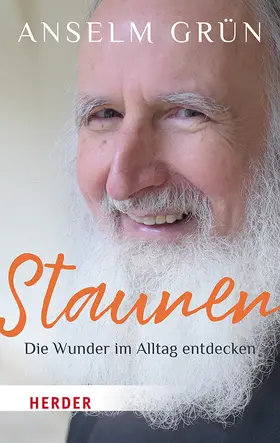 Grün / Walter | Staunen - Die Wunder im Alltag entdecken | Buch | 978-3-451-03374-2 | sack.de