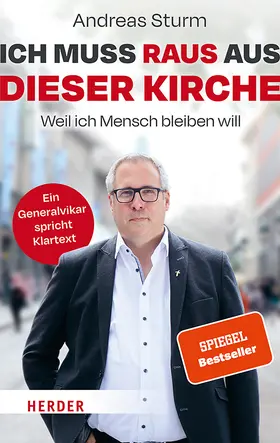 Sturm |  Ich muss raus aus dieser Kirche | Buch |  Sack Fachmedien