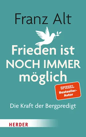 Alt |  Frieden ist NOCH IMMER möglich | Buch |  Sack Fachmedien
