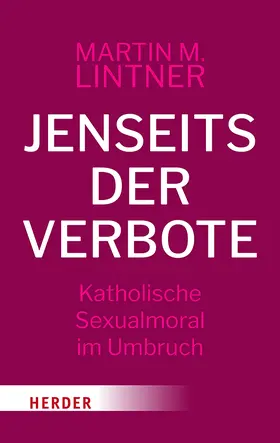 Lintner | Jenseits der Verbote | Buch | 978-3-451-03465-7 | sack.de