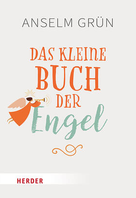 Grün / Lichtenauer | Das kleine Buch der Engel | Buch | 978-3-451-03468-8 | sack.de