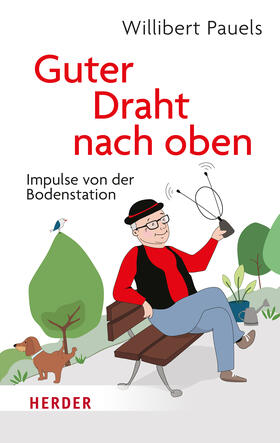 Pauels | Guter Draht nach oben | Buch | 978-3-451-03475-6 | sack.de