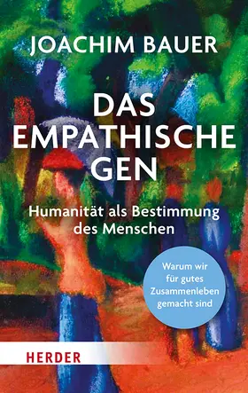Bauer | Das empathische Gen | Buch | 978-3-451-03488-6 | www.sack.de