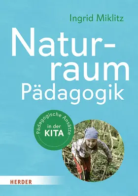 Miklitz | Naturraum-Pädagogik | Buch | 978-3-451-03541-8 | www.sack.de