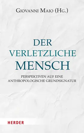 Maio |  Der verletzliche Mensch | Buch |  Sack Fachmedien