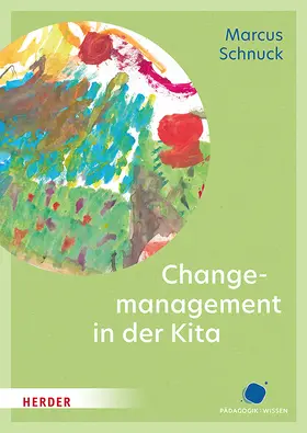 Schnuck |  Change-Management in der Kita | Buch |  Sack Fachmedien