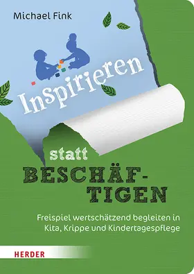 Fink | Inspirieren statt beschäftigen | Buch | 978-3-451-03634-7 | www.sack.de