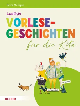 Metzger |  Lustige Vorlesegeschichten für die Kita | Buch |  Sack Fachmedien