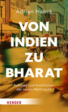 Haack |  Von Indien zu Bharat | Buch |  Sack Fachmedien
