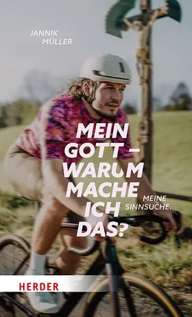 Müller | Mein Gott, warum mache ich das? | Buch | 978-3-451-03661-3 | www.sack.de