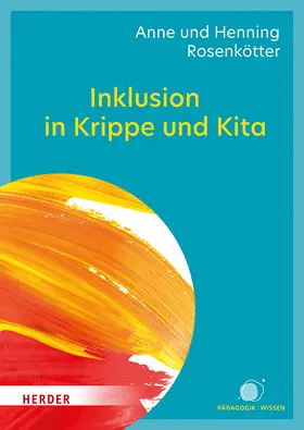 Rosenkötter |  Inklusion in Krippe und Kita | Buch |  Sack Fachmedien