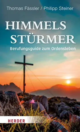 Fässler / Steiner | Himmelsstürmer | Buch | 978-3-451-03739-9 | www.sack.de