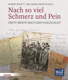 Rozett / Nidam-Orvieto |  Nach so viel Schmerz und Pein | Buch |  Sack Fachmedien