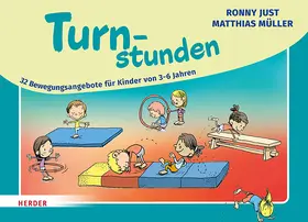 Just / Müller | Turnstunden | Buch | 978-3-451-03793-1 | www.sack.de