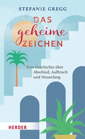 Gregg | Das geheimnisvolle Zeichen | Buch | 978-3-451-03818-1 | www.sack.de