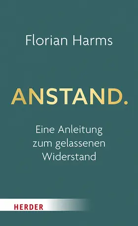 Harms | Anstand | Buch | 978-3-451-03839-6 | www.sack.de