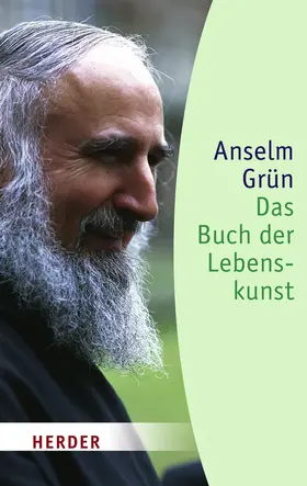 Grün / Lichtenauer |  Das Buch der Lebenskunst | Buch |  Sack Fachmedien
