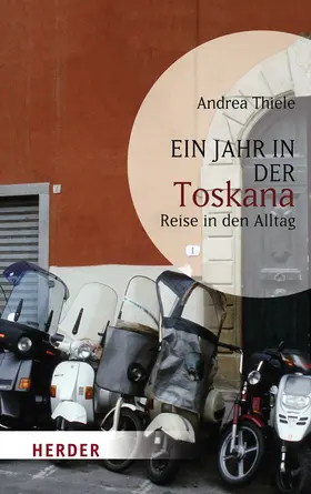 Thiele |  Ein Jahr in der Toskana | Buch |  Sack Fachmedien