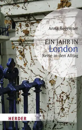 Regeniter | Ein Jahr in London | Buch | 978-3-451-05741-0 | www.sack.de