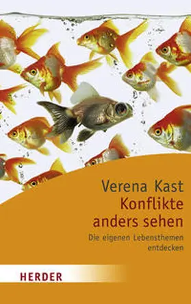 Kast |  Konflikte anders sehen | Buch |  Sack Fachmedien