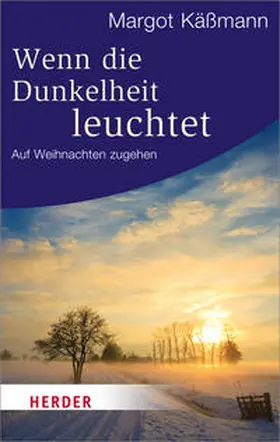 Käßmann |  Wenn die Dunkelheit leuchtet | Buch |  Sack Fachmedien