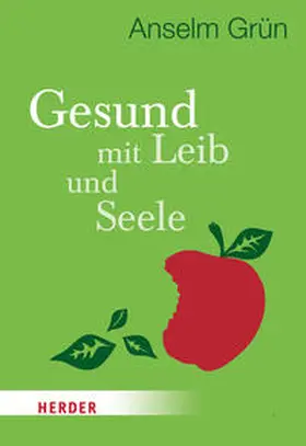 Grün |  Gesund mit Leib und Seele | Buch |  Sack Fachmedien