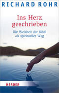 Rohr / Schellenberger |  Ins Herz geschrieben | Buch |  Sack Fachmedien