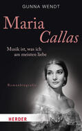 Wendt |  Maria Callas | Buch |  Sack Fachmedien